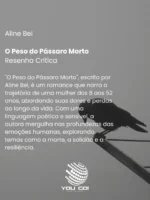 O peso do Pássaro Morto