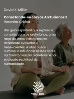 Conectando-se com os Arcturianos 2