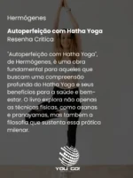 Autoperfeição com Hatha Yoga