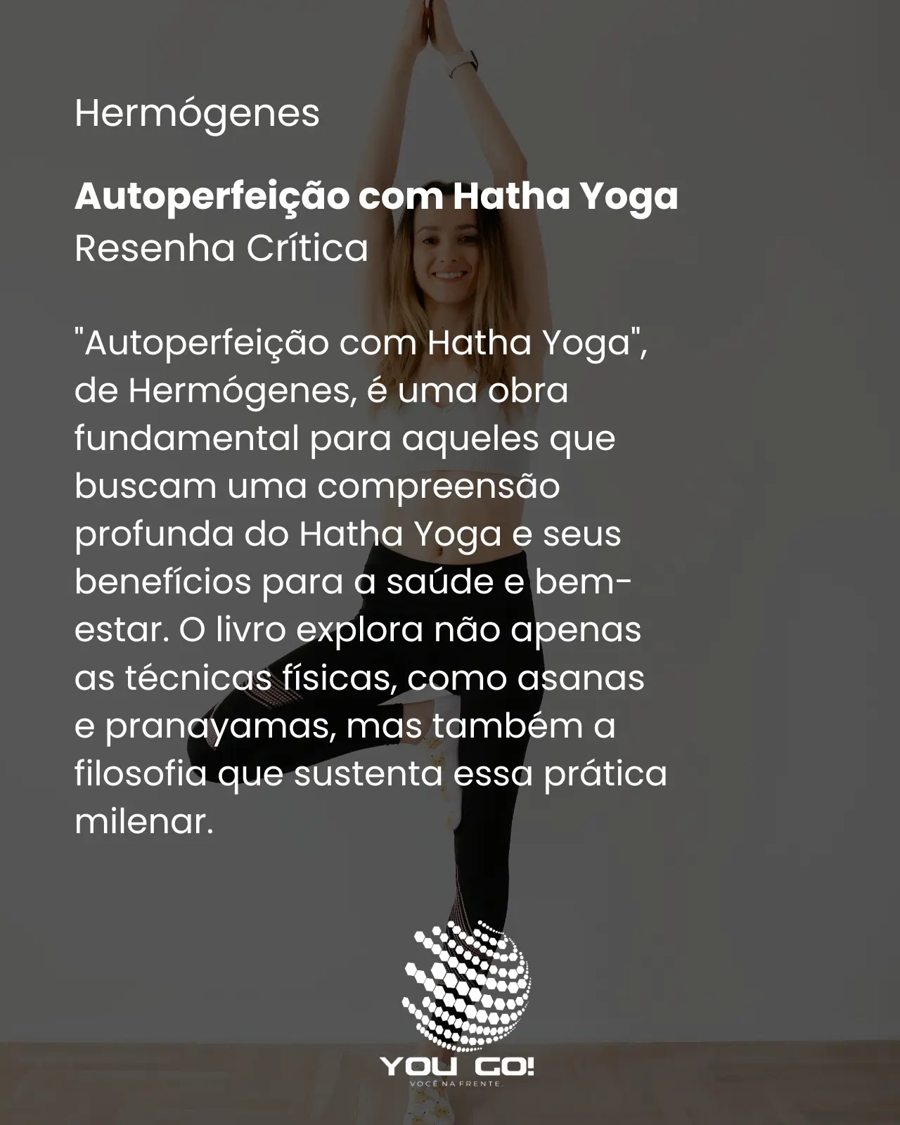 Autoperfeição com Hatha Yoga