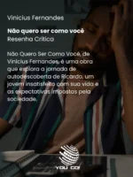 Não quero ser como você