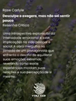 Desculpe o exagero, mas não sei sentir pouco