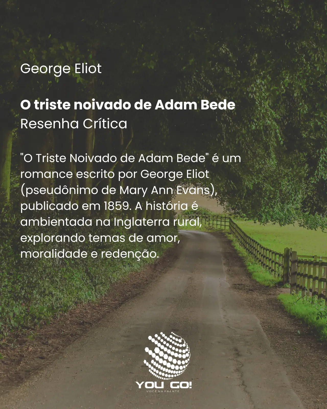 O triste noivado de Adam Bede
