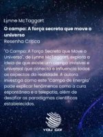 O campo A força secreta que move o universo