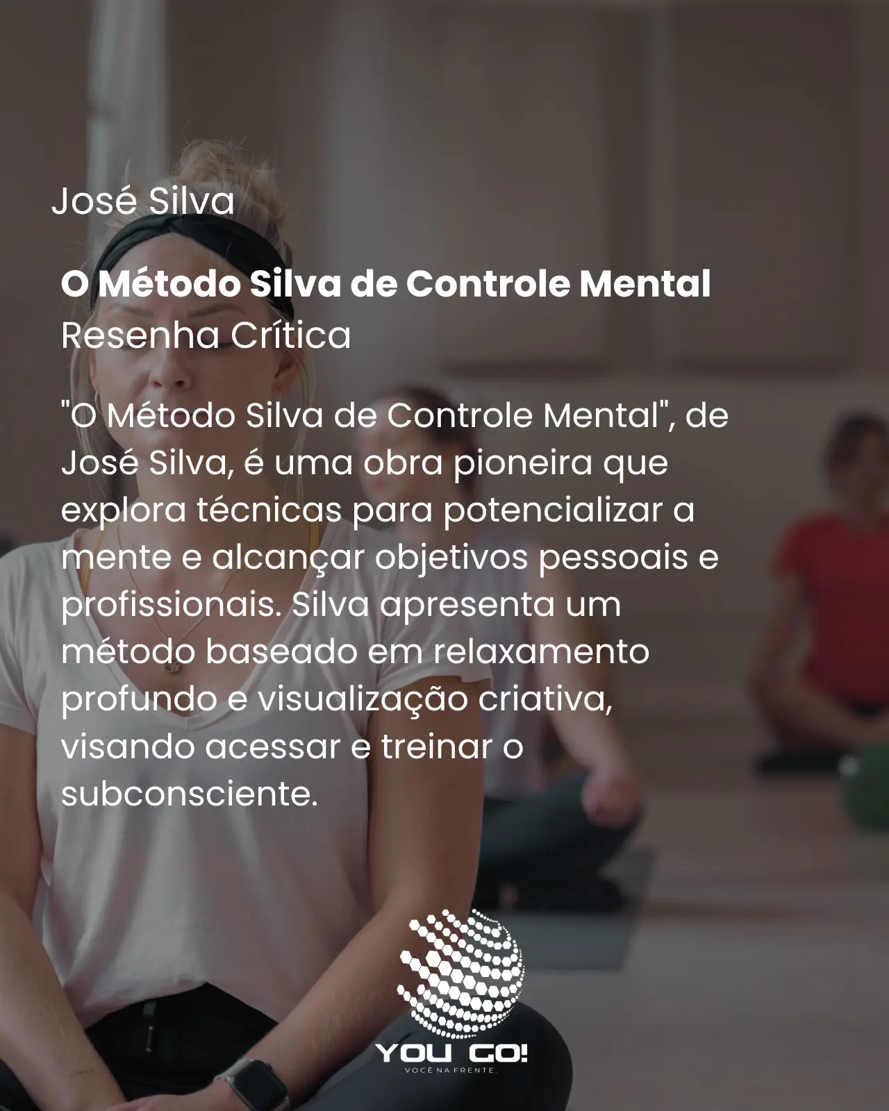O Método Silva de Controle Mental