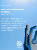 Uma Coisa Absolutamente Fantástica