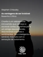As vantagens de ser invisível