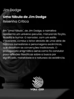 Uma fábula de Jim Dodge