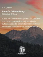 Rumo às Colinas de Aço