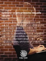 Apaixone-se pelo problema, não pela solução