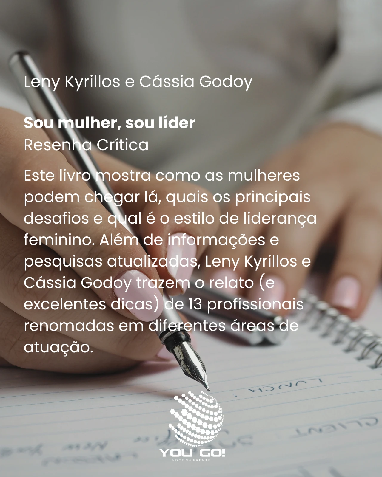 Sou mulher, sou líder