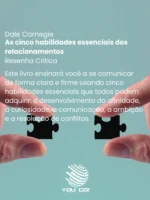 As cinco habilidades essenciais dos relacionamentos
