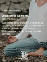 Como educar sua mente – Susan Wise Bauer