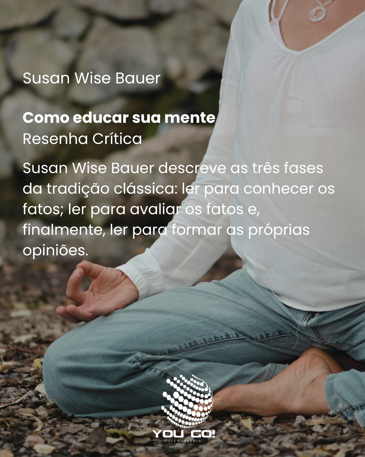 Como educar sua mente – Susan Wise Bauer