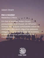 Dar e receber – Adam Grant