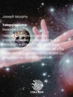 Telepsiquismo – Joseph Murphy