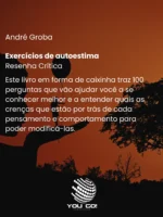 Exercícios de autoestima – André Groba