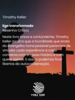 Ego transformado – Timothy Keller