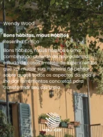 Bons hábitos, maus hábitos – Wendy Wood