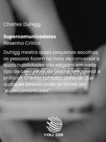 Supercomunicadores – Charles Duhigg