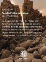 Para Sir Phillip, com amor – Julia Quinn