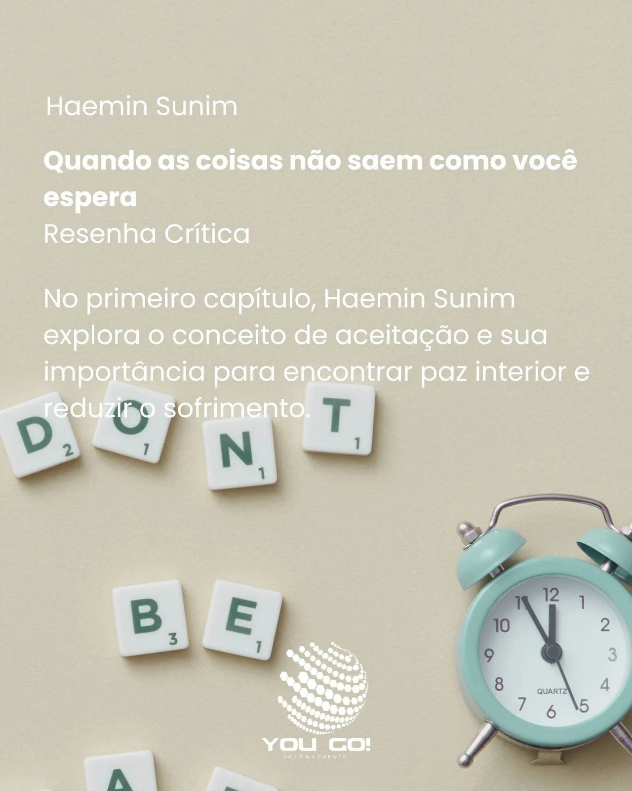 Quando as coisas não saem como você espera