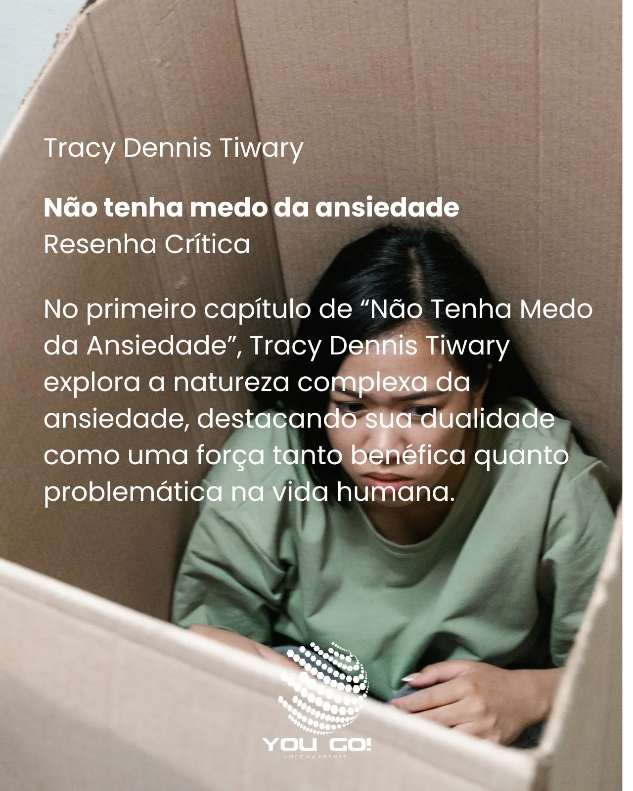 Não tenha medo da ansiedade