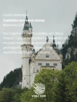 Castelos em seus ossos