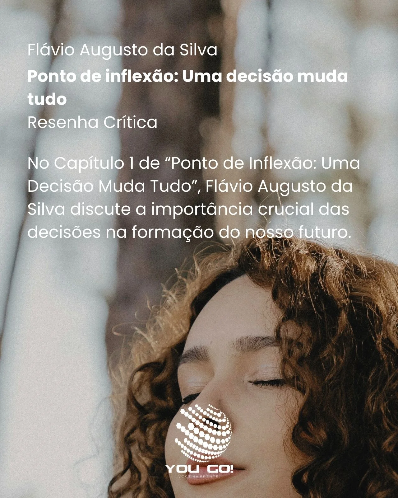 Ponto de inflexão_ Uma decisão muda tudo