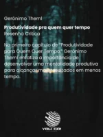 Produtividade pra quem quer tempo
