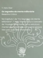 Os segredos da mente milionária