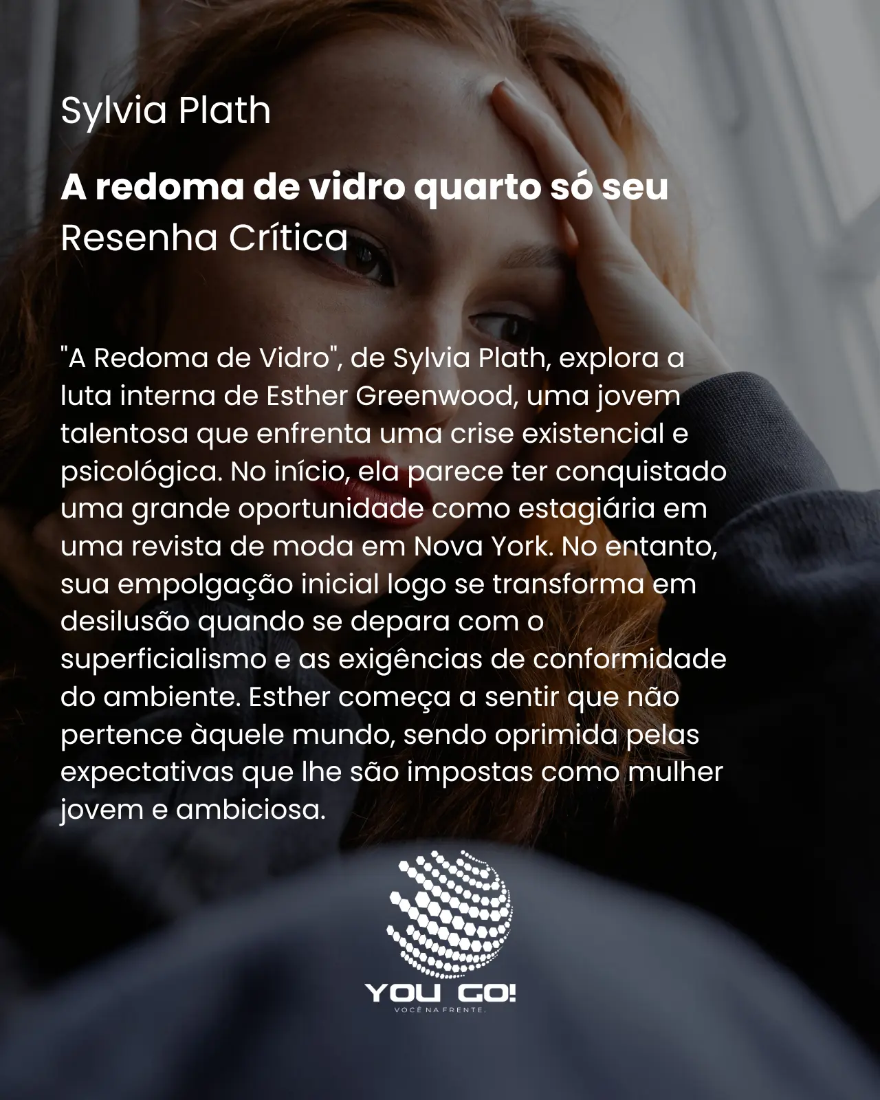 A redoma de vidro