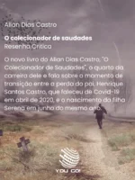 O colecionador de saudades