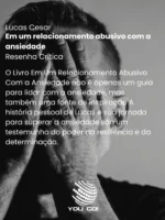 Em um relacionamento abusivo com a ansiedade