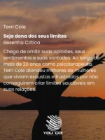 Seja dona dos seus limites