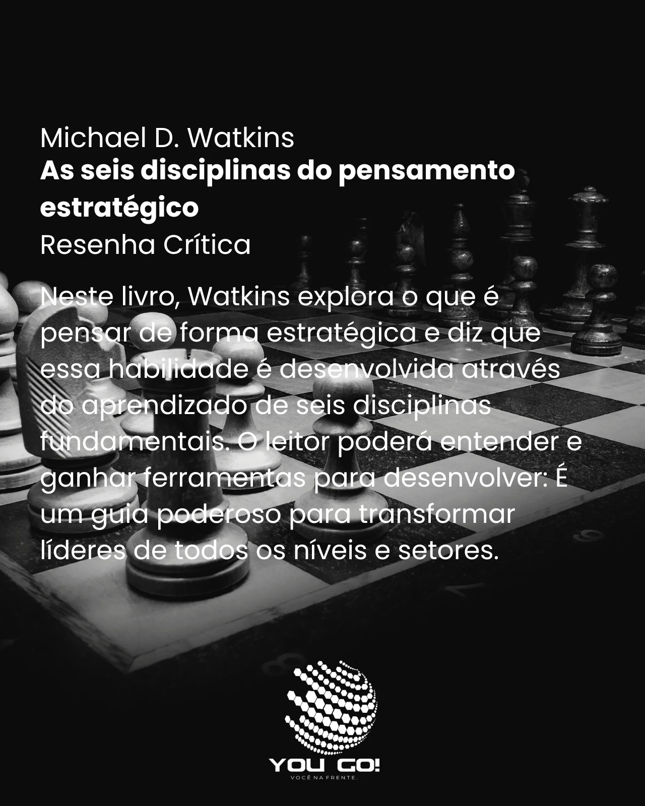 As seis disciplinas do pensamento estratégico