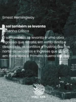 O sol também se levanta