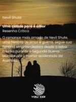 Uma cidade para o amor – Nevil Shute