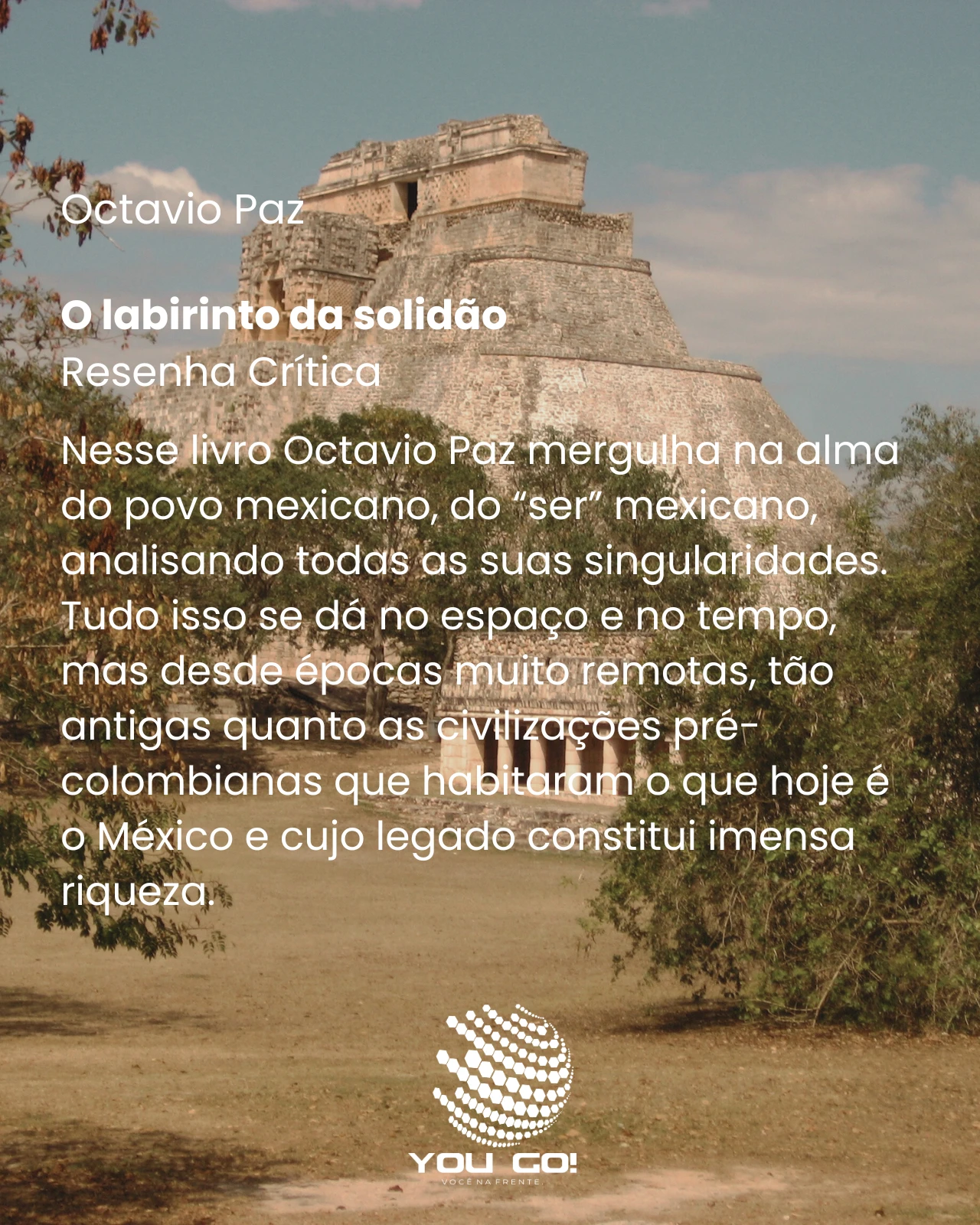 O labirinto da solidão – Octavio Paz