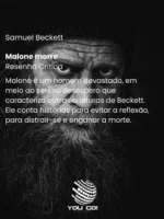 Malone morre – Samuel Beckett