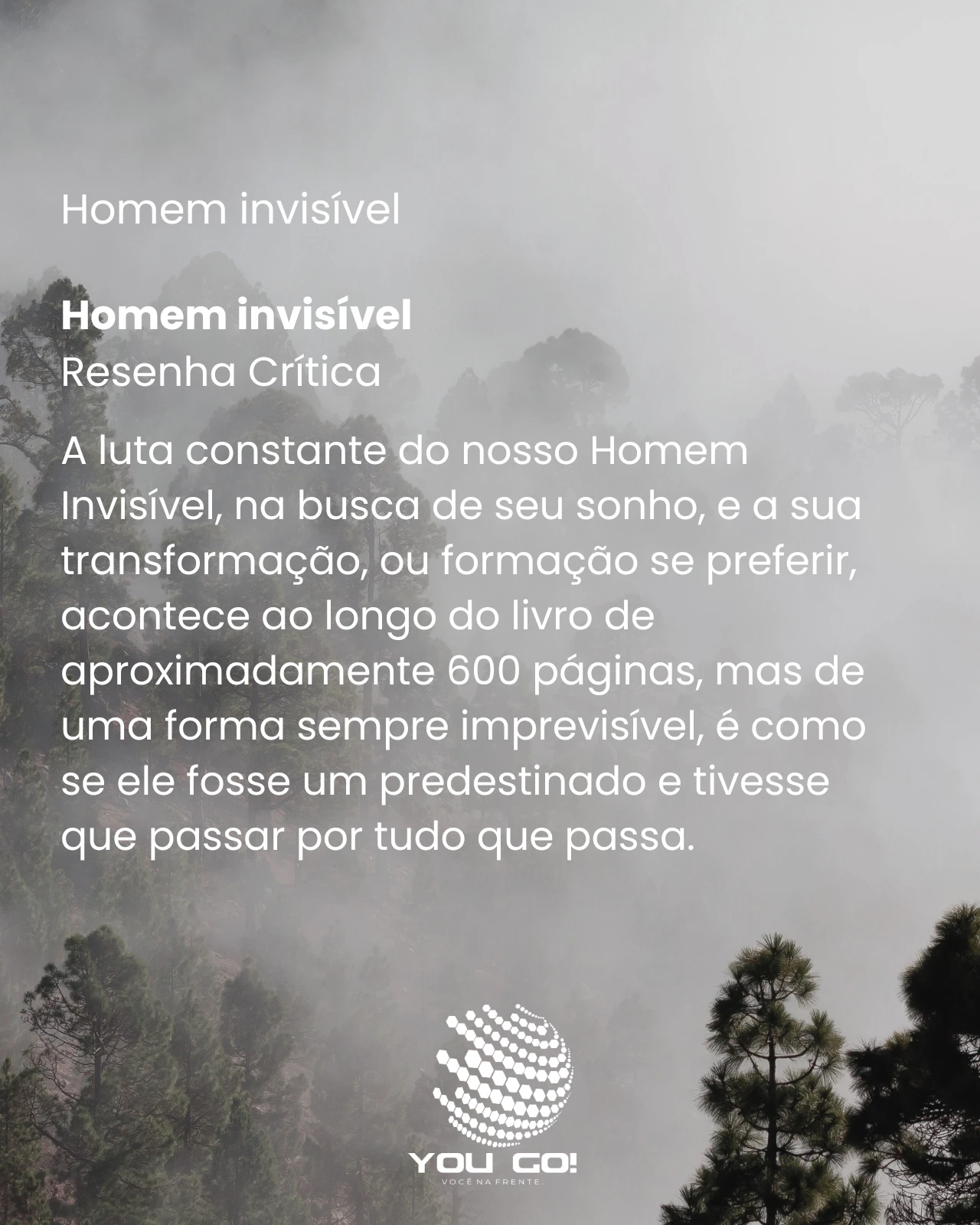 Homem invisível – Ralph Ellison