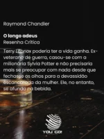 O longo adeus – Raymond Chandler