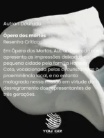 Ópera dos mortos – Autran Dourado