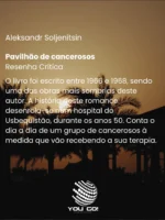Pavilhão de cancerosos – Aleksandr Soljenítsin