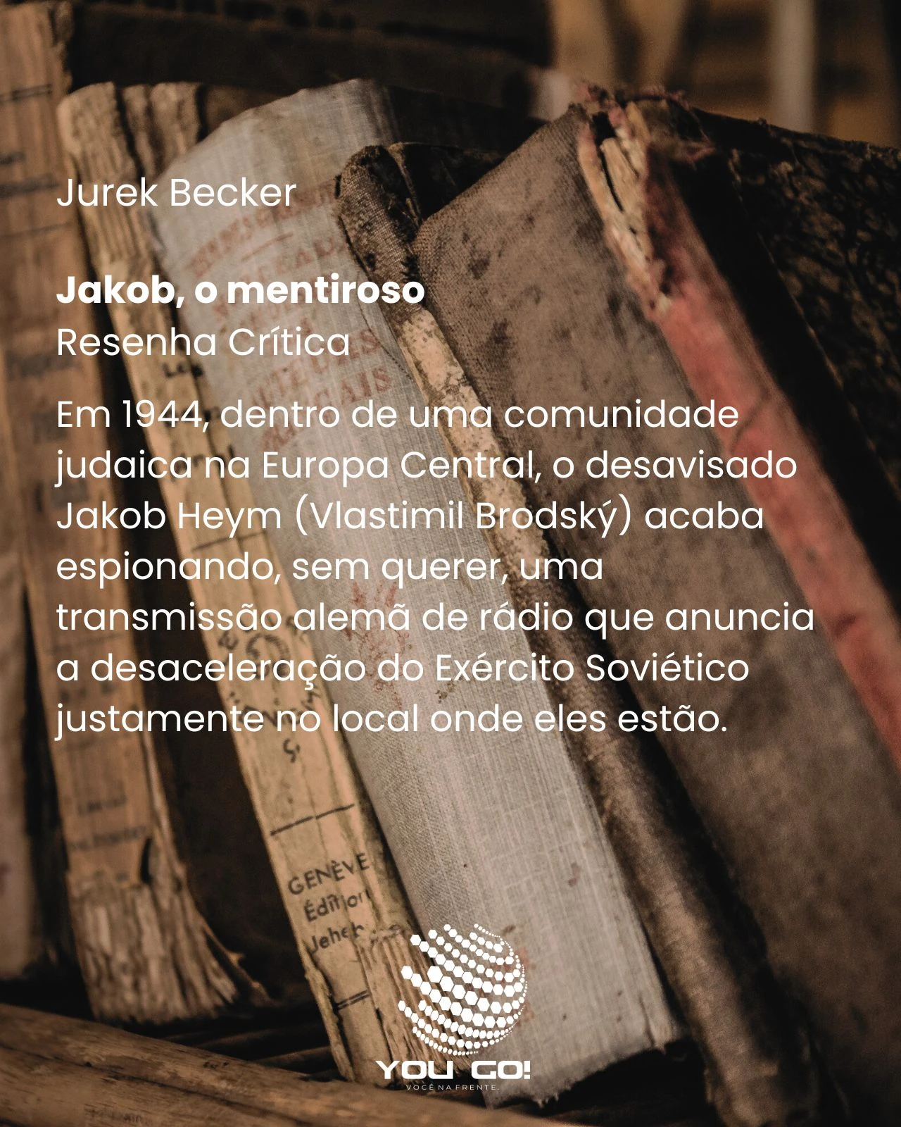 Jakob, o mentiroso – Jurek Becker