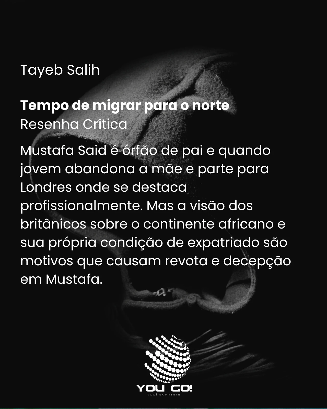 Tempo de migrar para o norte – Tayeb Salih