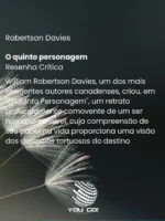 O quinto personagem – Robertson Davies