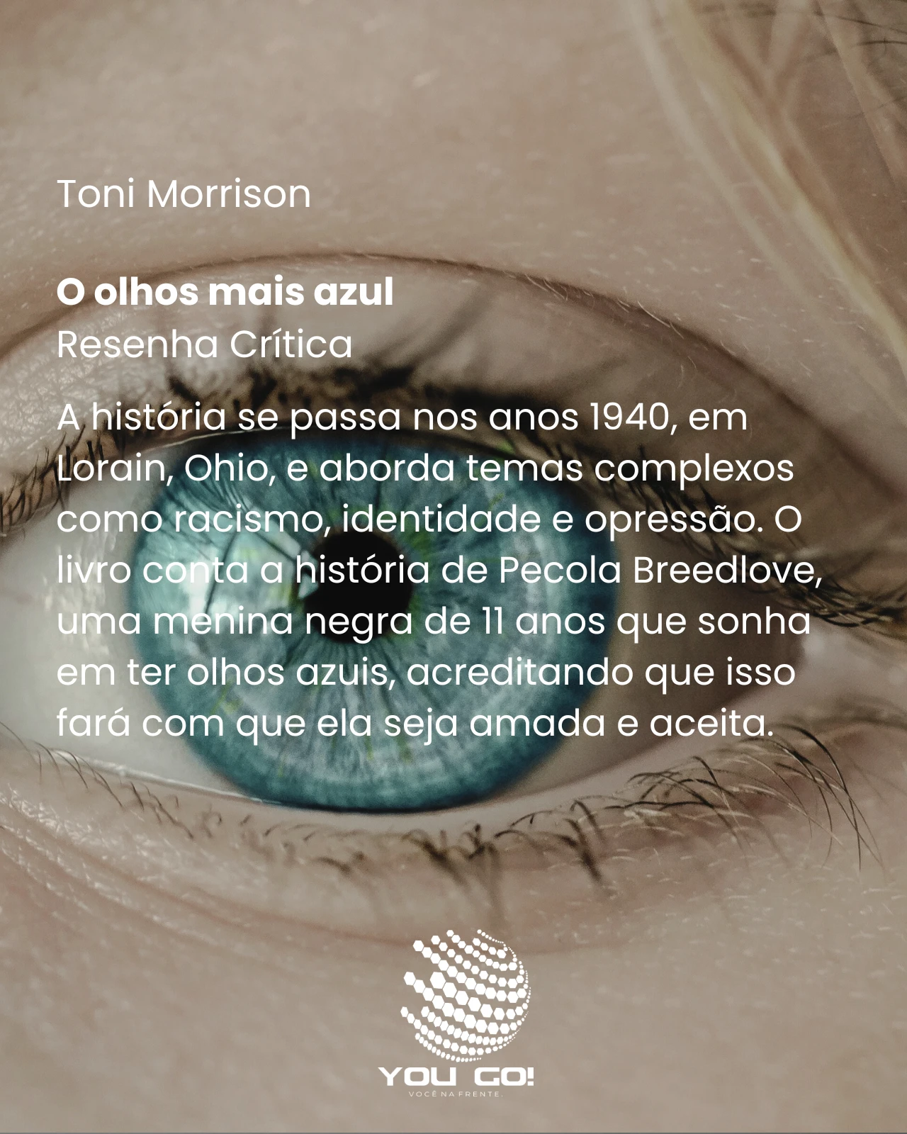 O olhos mais azul – Toni Morrison