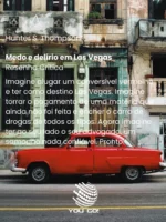 Medo e delírio em Las Vegas – Hunter S. Thompson