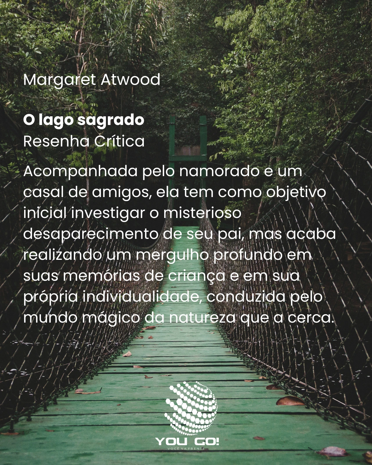 O lago sagrado – Margaret Atwood